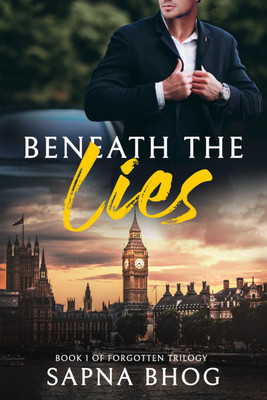 Beneath the Lies(English, Paperback, Bhog Sapna)