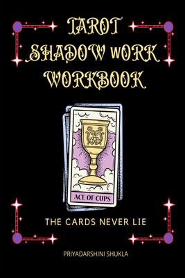 Tarot Shadow work Workbook(Paperback, Priyadarshini Shukla)