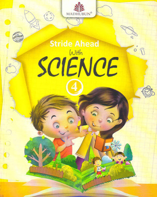 Madhubun Stride Ahead With Science 4(Paperback, KIRTI BEHAL)