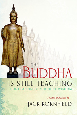The Buddha Is Still Teaching(Paperback, Jack Kornfield)