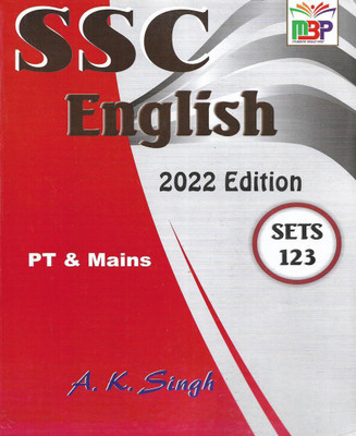 SSC English 2022 Edition PT & Mains (123 Sets) With Old Solved Papers Of SSC CGL & CHSL ( CHSL 2020 & 21 , CGL 2020 & 21 , CGL Mains 2019 & 2020 )(Paperback, AK SINGH)
