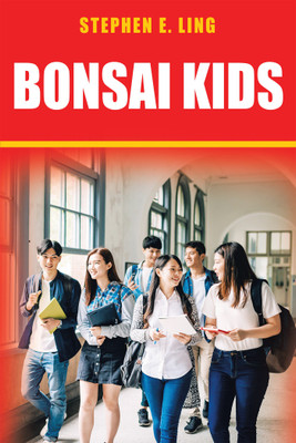 Bonsai Kids(English, Hardcover, Ling Stephen)
