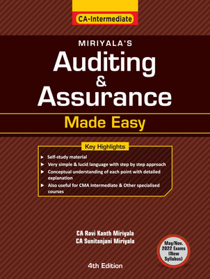 Miriyala's Auditing & Assurance Made Easy – Most Amended & Updated Self-study Book in Simple Language with Step-by-step Approach, Concept/Summary of Standard, etc. | CA Inter | May 2022 Exam(Paperback, CA Ravi Kanth Miriyala, CA Sunitanjani Miriyala)