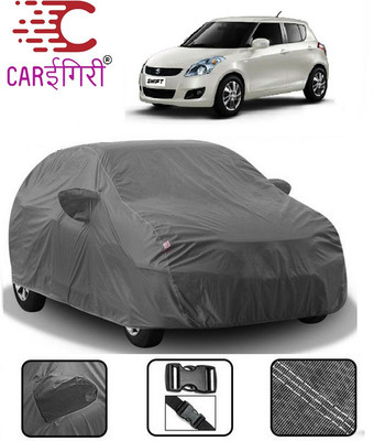 Carigiri Car Cover For Maruti Swift (With Mirror Pockets)(Grey, For 2014, 2015, 2016, 2017 Models)