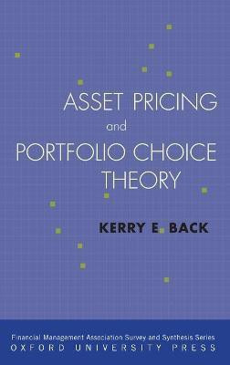 Asset Pricing and Portfolio Choice Theory(English, Hardcover, Back Kerry)