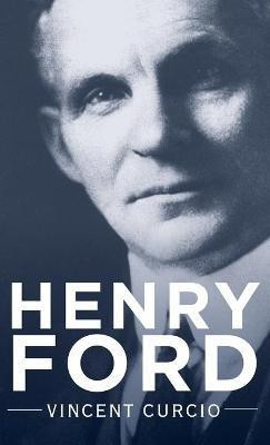 Henry Ford(English, Hardcover, Curcio Vincent)
