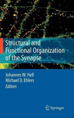 Structural and Functional Organization of the Synapse(English, Hardcover, unknown)