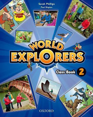 World Explorers: Level 2: Class Book(English, Paperback, unknown)