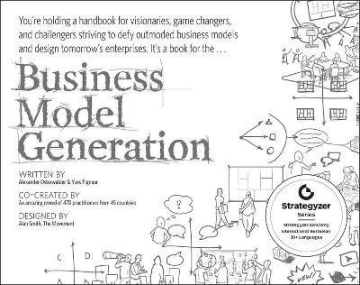 Business Model Generation(English, Paperback, Osterwalder Alexander)