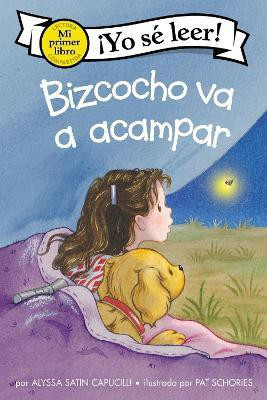 Bizcocho va a acampar(Spanish, Hardcover, Capucilli Alyssa Satin)