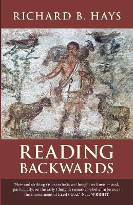 Reading Backwards(English, Paperback, Hays Richard B.)