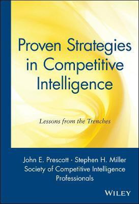 Proven Strategies in Competitive Intelligence(English, Hardcover, Society of Competitive Intelligence Professionals)