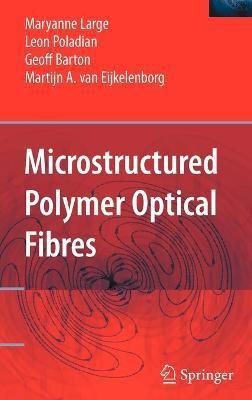 Microstructured Polymer Optical Fibres(English, Hardcover, Large Maryanne)