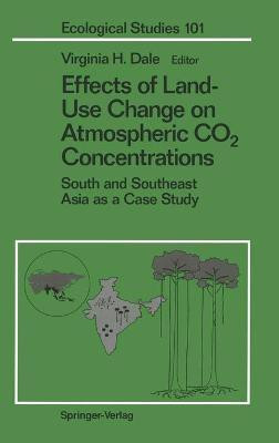 Effects of Land-Use Change on Atmospheric CO2 Concentrations(English, Hardcover, unknown)