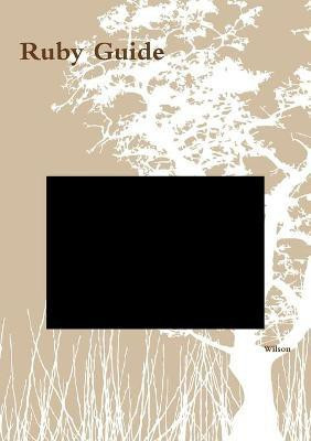 Ruby Guide(English, Paperback, Wilson)