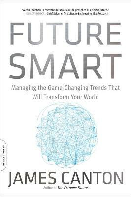 Future Smart(English, Paperback, Canton James)