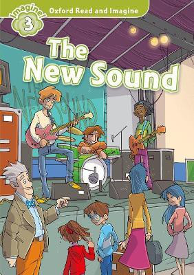 Oxford Read and Imagine: Level 4: The New Sound(English, Paperback, Shipton Paul)