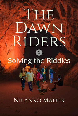 The Dawn Riders(English, Paperback, Nilanko Mallik)