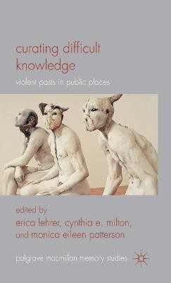 Curating Difficult Knowledge(English, Hardcover, unknown)