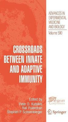 Crossroads between Innate and Adaptive Immunity(English, Hardcover, unknown)