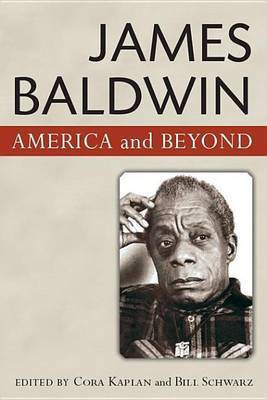 James Baldwin(English, Electronic book text, Schwarz Bill Reader in Postcolonial Studies)