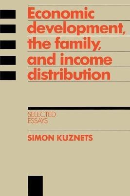 Economic Development, the Family, and Income Distribution(English, Paperback, Kuznets Simon)