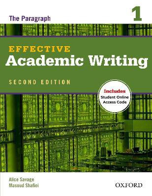 Effective Academic Writing Second Edition: 1: Student Book(English, Mixed media product, unknown)