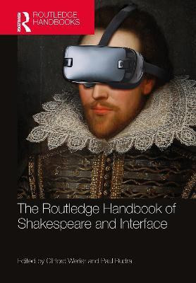 The Routledge Handbook of Shakespeare and Interface(English, Hardcover, unknown)
