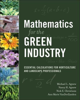 Mathematics for the Green Industry(English, Paperback, Agnew Michael L.)