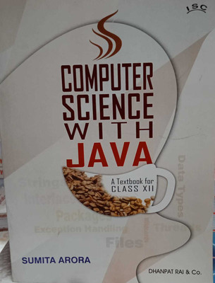 A Textbook Of Computer Science With Java For Class-12 By Sumita Arora For ( 2022-2023) Examination(Paperback, Sumita Arora)