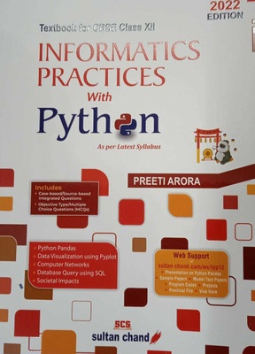 Informatics Practices With Python A Textbook For CBSE Class-12 For ( 2022-2023) Examination(Paperback, Preeti Arora)