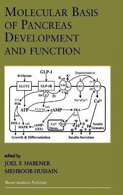 Molecular Basis of Pancreas Development and Function(English, Hardcover, unknown)