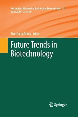 Future Trends in Biotechnology(English, Paperback, unknown)