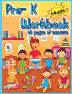 Pre-K Workbook(English, Paperback, Bill Luci)