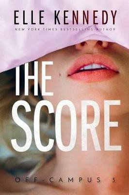 The Score(English, Paperback, Kennedy Elle)