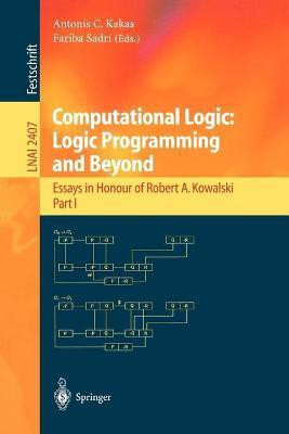 Computational Logic: Logic Programming and Beyond(English, Paperback, unknown)