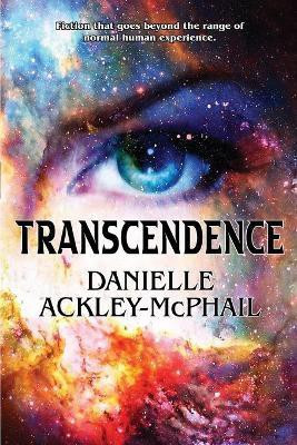 Transcendence(English, Paperback, Ackley-McPhail Danielle)