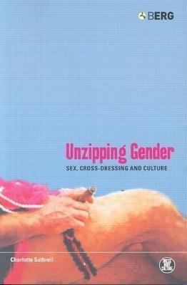 Unzipping Gender(English, Paperback, Suthrell Charlotte)