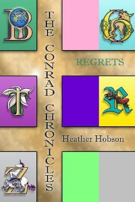 The Conrad Chronicles(English, Paperback, Hobson Heather)