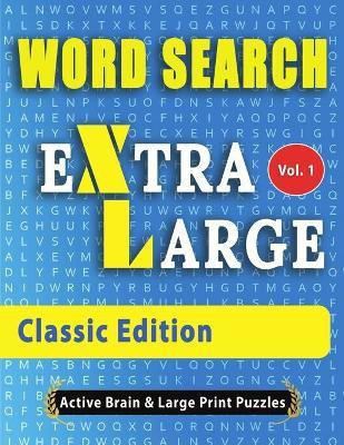 WORD SEARCH Extra Large - Classic Edition(English, Paperback, Active Minds, Large Prints Gerald)