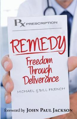 Remedy(English, Paperback, French Michael B)