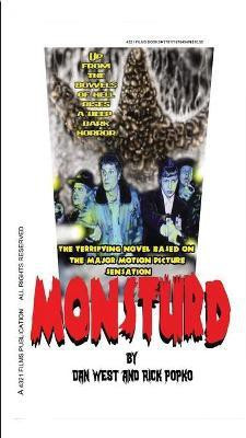 Monsturd(English, Paperback, West Dan)