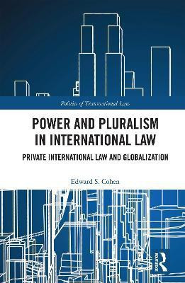 Power and Pluralism in International Law(English, Electronic book text, Cohen Edward S.)