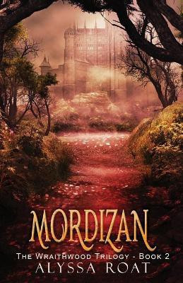 Mordizan(English, Paperback, Roat Alyssa)