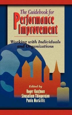 The Guidebook for Performance Improvement(English, Hardcover, unknown)