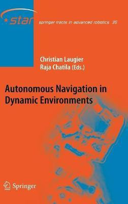 Autonomous Navigation in Dynamic Environments(English, Hardcover, unknown)
