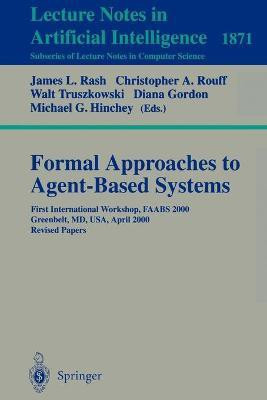 Formal Approaches to Agent-Based Systems(English, Paperback, unknown)