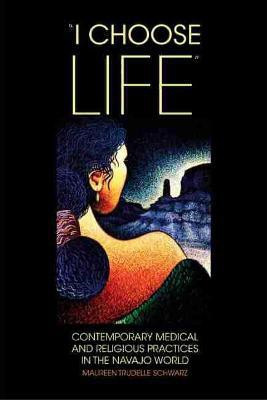 I Choose Life(English, Paperback, Schwarz Maureen Trudelle)