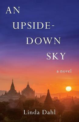 An Upside-Down Sky(English, Paperback, Dahl Linda)