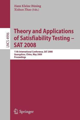Theory and Applications of Satisfiability Testing - SAT 2008(English, Paperback, unknown)